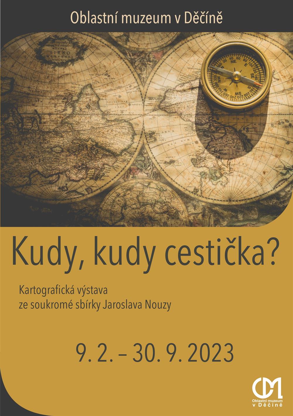 Kudy, kudy cestička?