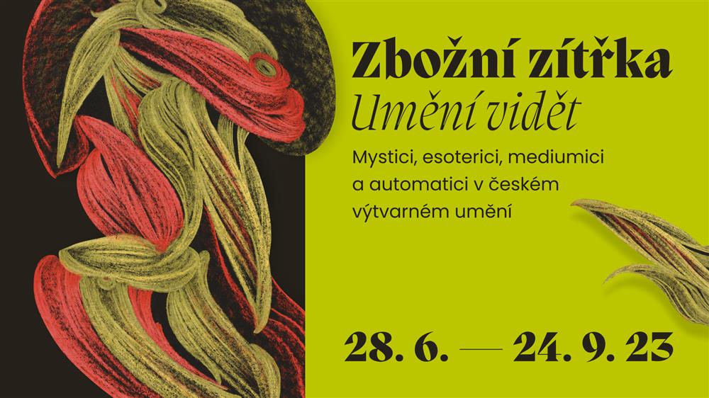 Zbožní zítřka – Umění vidět