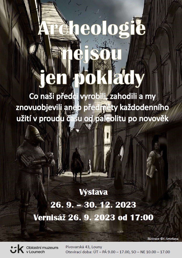 výstava Archeologie nejsou jen poklady