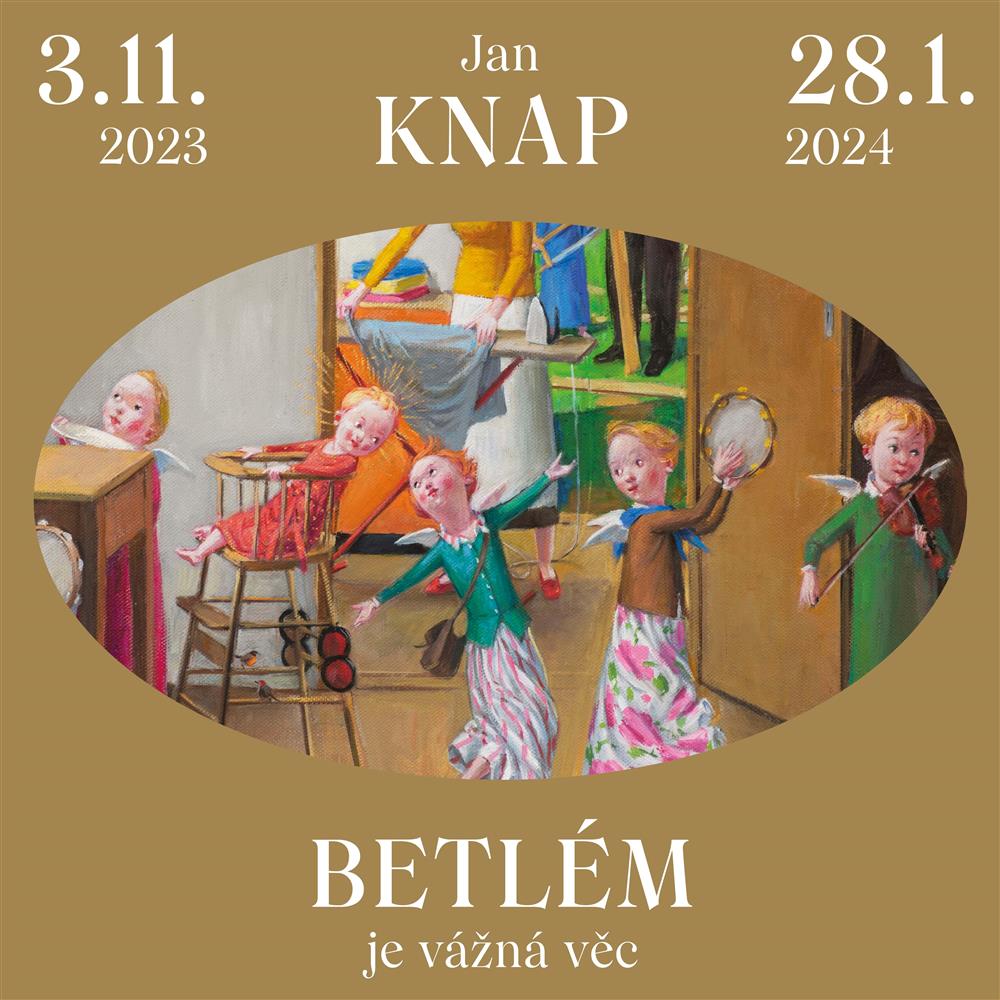 Jan Knap – Betlém je vážná věc