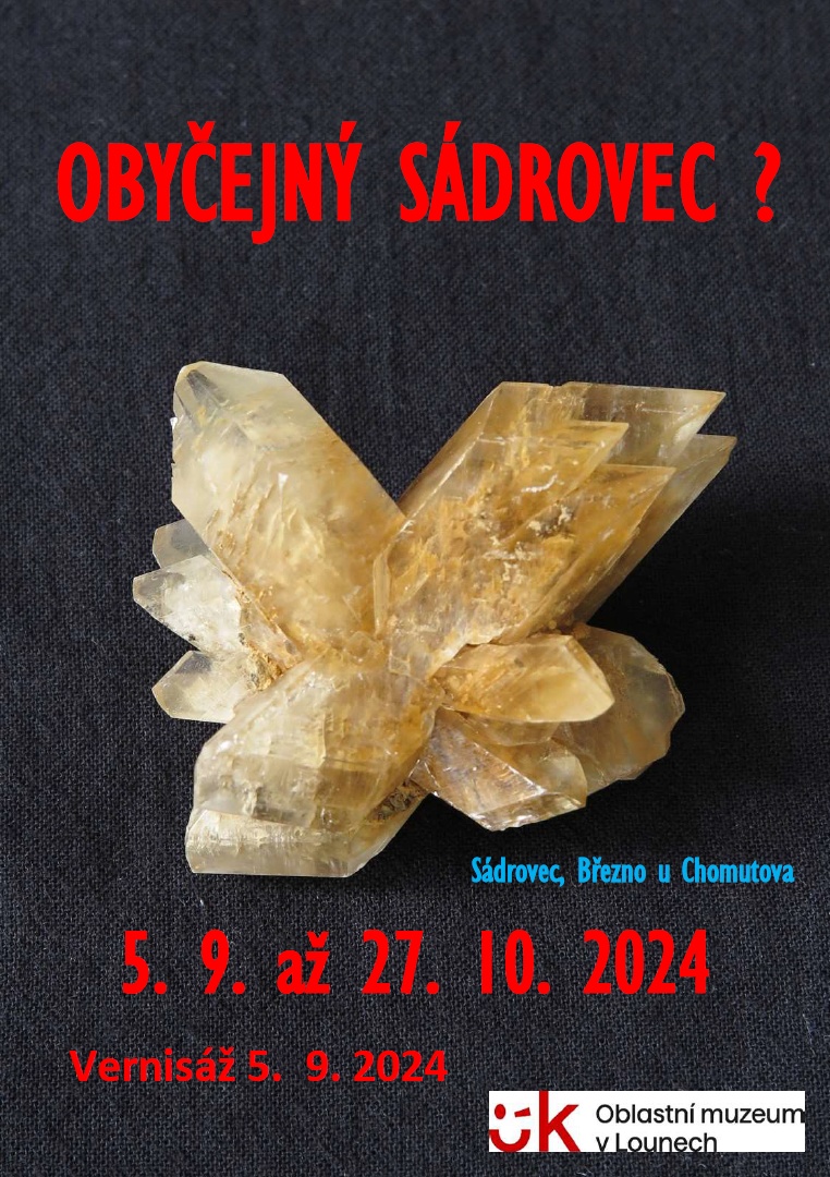 Výstava Obyčejný sádrovec?
