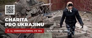 Charita Česká republika vyhlásila veřejnou sbírku na pomoc Ukrajině