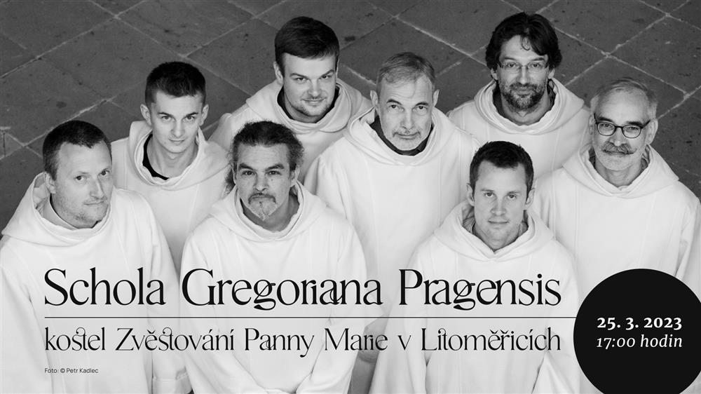 Koncert Schola Gragoriana Pragensis v kostele Zvěstování Panny Marie
